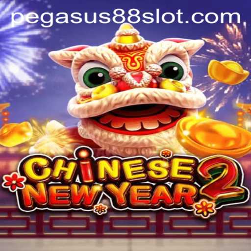 Exploring the World of CHINESENEWYEAR2 and the Rise of PEGASUS88