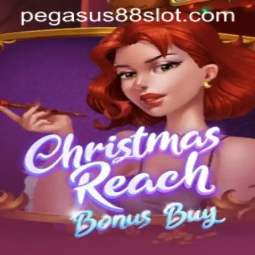 ChristmasReachBonusBuy Game: An Exciting Journey with PEGASUS88