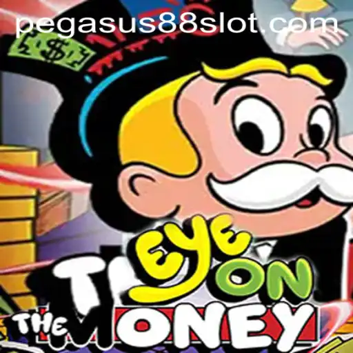 EyeOnTheMoney: A Thrilling New Game with PEGASUS88 Strategy